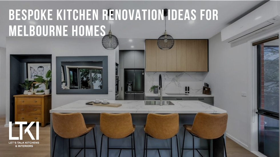Custom-designed kitchen showcasing unique cabinetry and personalized layout, reflecting bespoke renovation ideas in a Melbourne home.