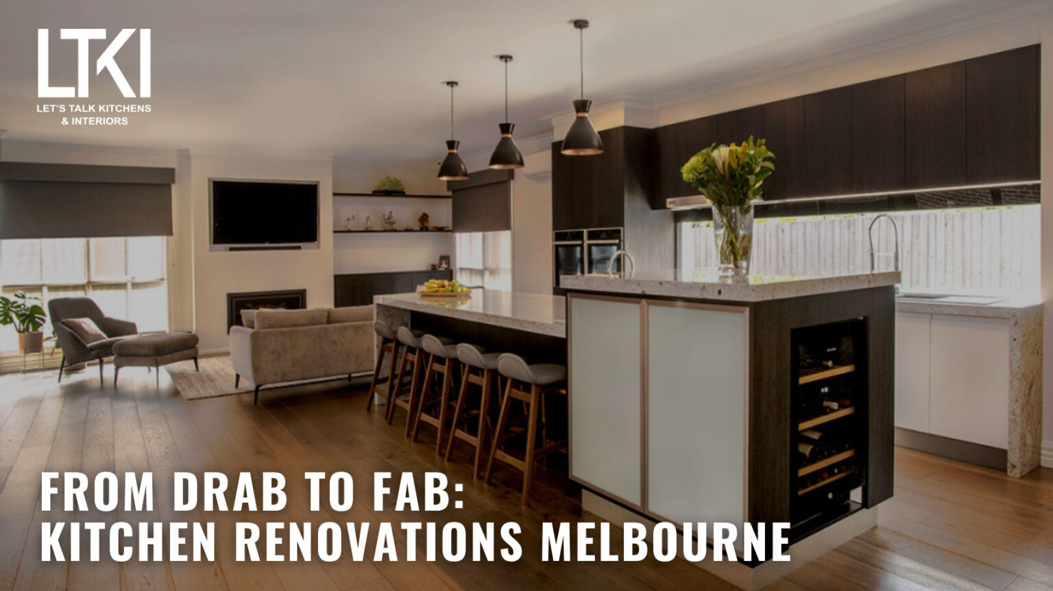 From Drab to Fab: Kitchen Renovations Melbourne | Lets Talk Kitchens ...