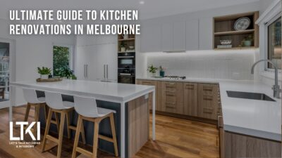 Ultimate Guide to Kitchen Renovations in Melbourne | Lets Talk Kitchens ...